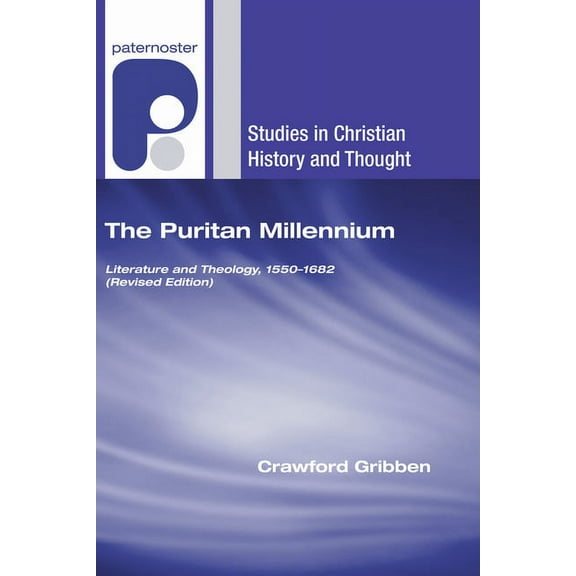 Studies in Christian History and Thought: The Puritan Millennium (Hardcover)