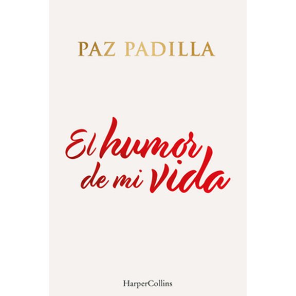 Pre-Owned El Humor de Mi Vida (the Humor of My Life) (Hardcover) 8491396209 9788491396208