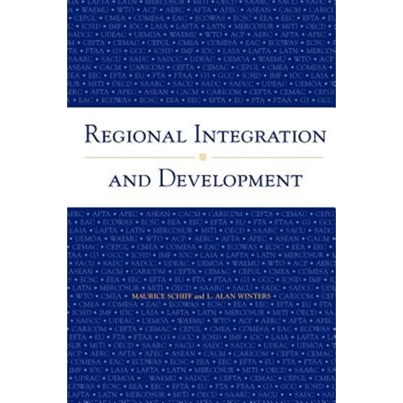 Pre-Owned Regional Integration and Development (Paperback)