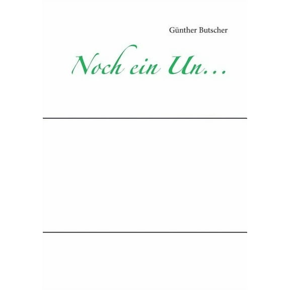Noch ein Un..., (Paperback)
