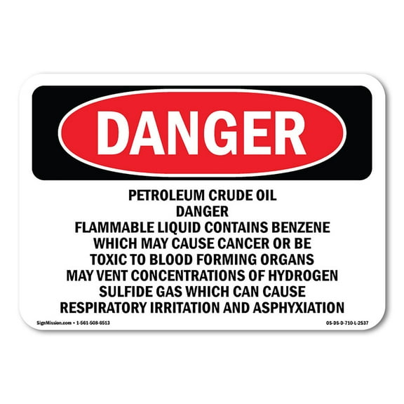 OSHA Danger Sign - Petroleum Crude Oil Danger Flammable Liquid |  Aluminum Sign | Protect Your Business, Construction Site, Shop Area |  Made in The USA
