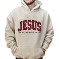thumbnail image 4 of Jesus The Way The Truth The Life Hoodie, Christian Faith Pullover, Religious Streetwear Gift for Believers Unisex, 4 of 7