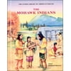 The Mohawk Indians (Junior Library of American Indians) [Library Binding - Used]