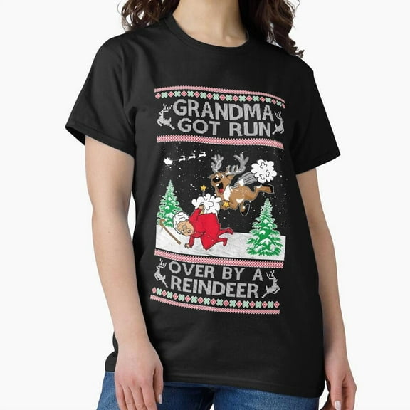 Funny Grandma Got Run Over by a Reindeer Holiday Inspired Unisex T-Shirt, up to size 5XL