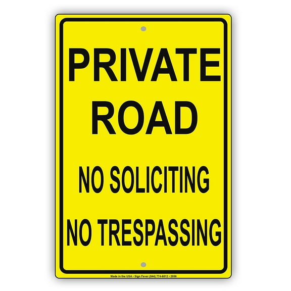 Private Road No Soliciting No Trespassing Turn Around Caution Alert Warning Notice Aluminum Metal Sign 8"x12" Plate