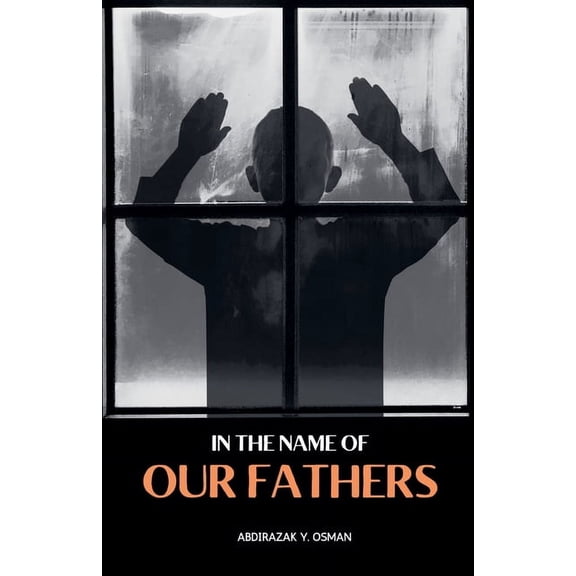 In the Name of our Fathers, (Paperback)