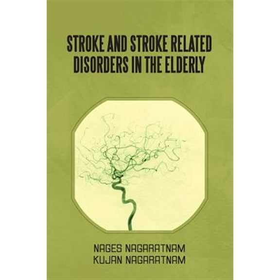 Stroke and Stroke Related Disorders in the Elderly