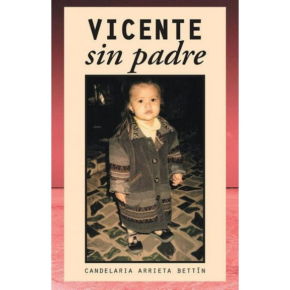 Vicente sin padre