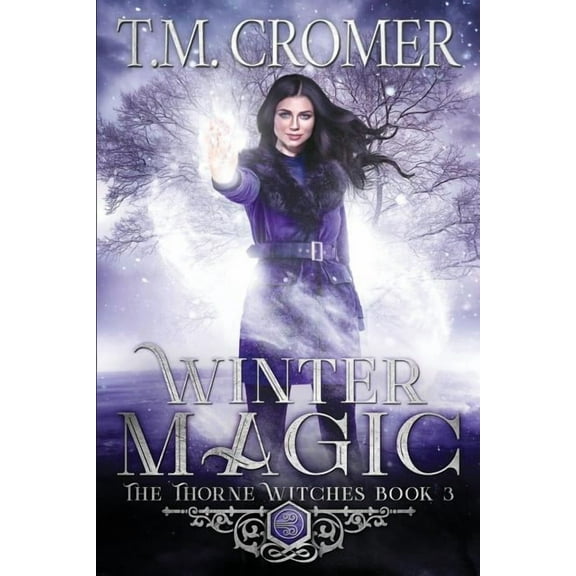 Thorne Witches Winter Magic, Book 3, (Paperback)