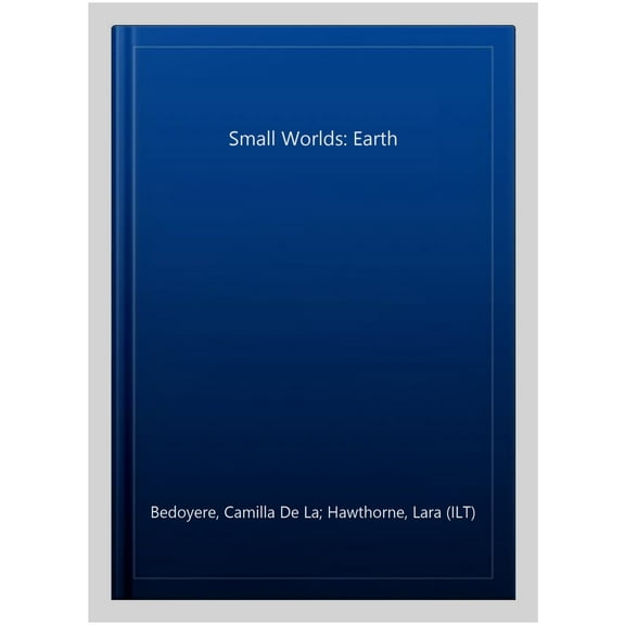 Small Worlds: Earth