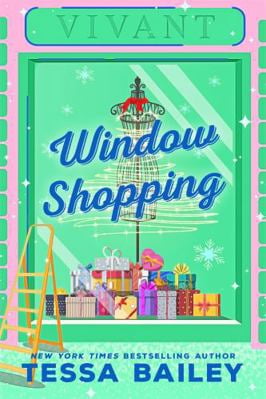 Pre-Owned Window Shopping: the TikTok sensation! The perfect sexy winter romance (Paperback) 034943333X 9780349433332