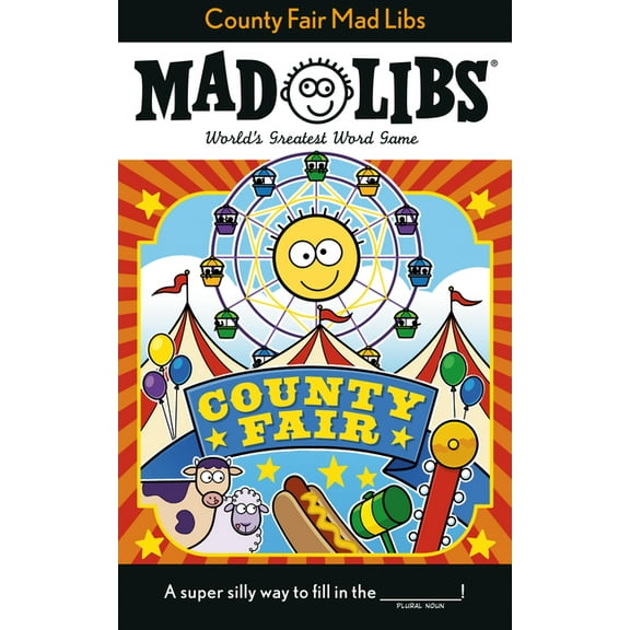 Mad Libs County Fair Mad Libs: World's Greatest Word Game, (Paperback)