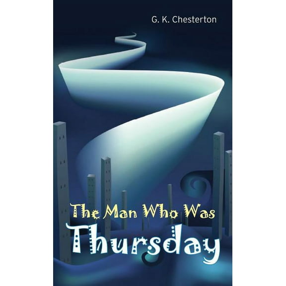 The Man Who Was Thursday, (Hardcover)