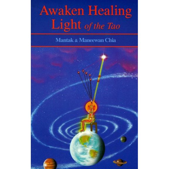 Pre-Owned Awaken Healing Light of the Tao (Paperback) 0935621466 9780935621464