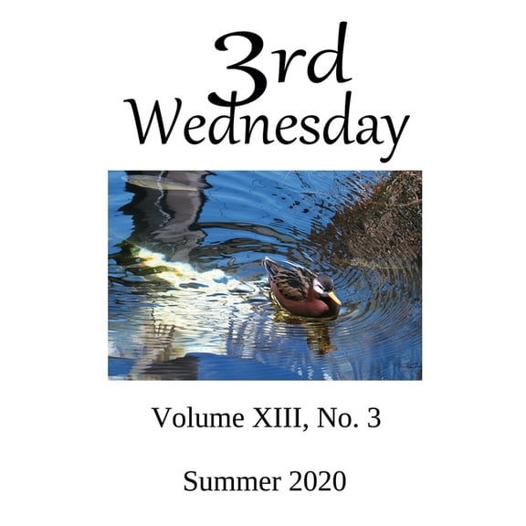 Third Wednesday: Volume XIII, No. 3 (Paperback)