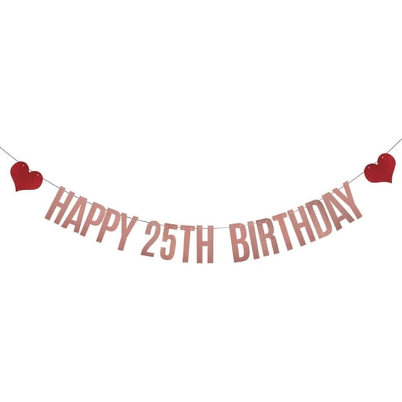 Happy 25th Birthday,RoseGold Glitter paper Banner,Pre-Strung,25th Birthday Party Decorations Bunting Sign Backdrops,Happy 25th Birthday,RoseGold