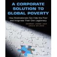 thumbnail image 1 of A Corporate Solution To Global Poverty, 1 of 3