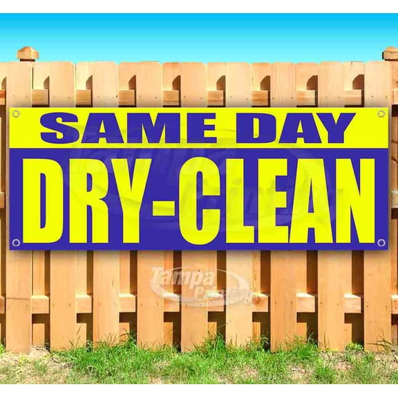 Same Day Dry-Clean 13 oz Vinyl Banner With Metal Grommets