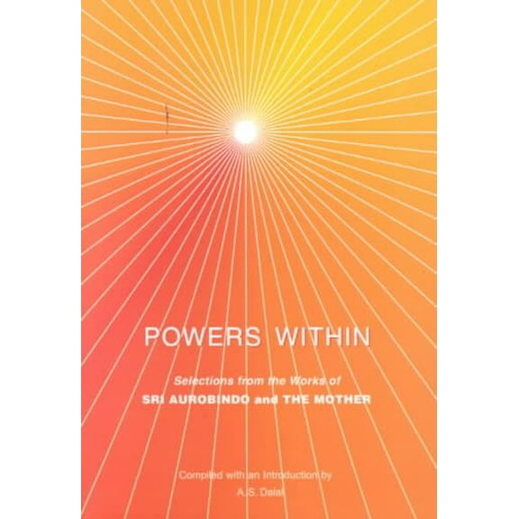 Powers Within -- Aurobindo