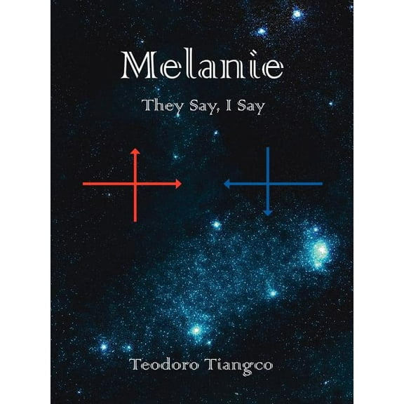 Melanie: They Say, I Say