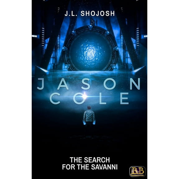 Jason Cole: Jason Cole: The Search for the Savanni (Paperback)