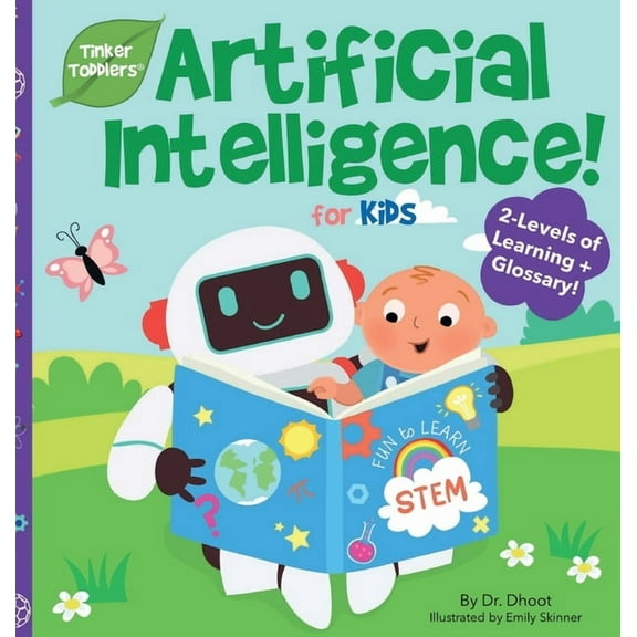 Tinker Toddlers Artificial Intelligence for Kids (Tinker Toddlers), Book 2, (Hardcover)
