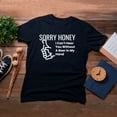 thumbnail image 4 of TotallyTorn Sorry Honey I Can't Hear You Without A Beer In My Hand Novelty Sarcastic Funny Mens Graphic T Shirts, 4 of 5