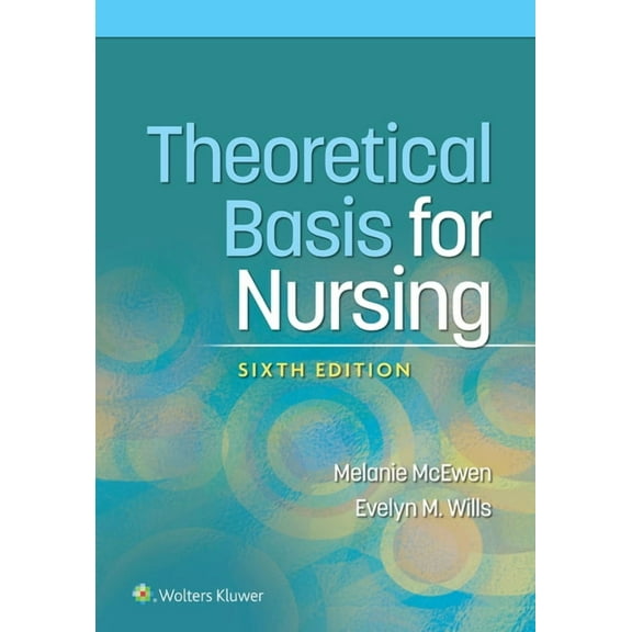 Theoretical Basis for Nursing, (Paperback)