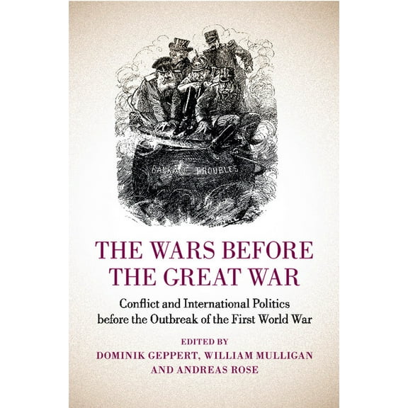 The Wars before the Great War (Paperback)