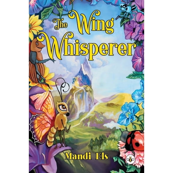 The Wing Whisperer, (Paperback)