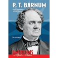 thumbnail image 1 of Pre-Owned Americans: The Spirit of a Nation: P. T. Barnum: Every Crowd Has a Silver Lining (Hardcover), 1 of 1