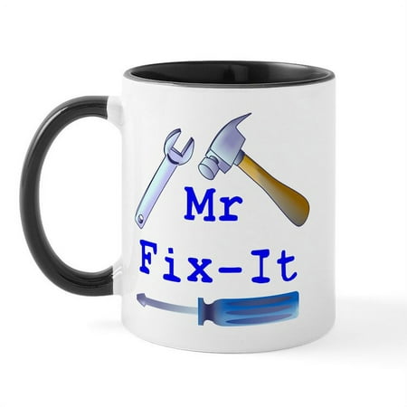 

CafePress - Mr Fix It Mug - 11 oz Ceramic Mug - Novelty Coffee Tea Cup