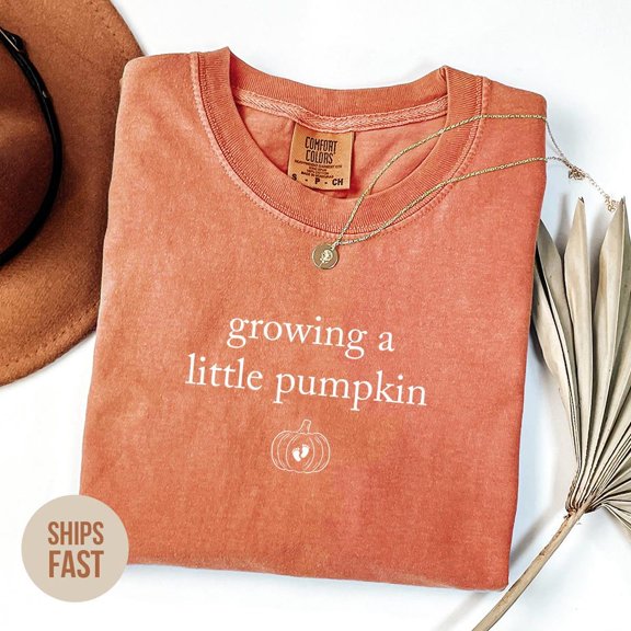 Growing A Little Pumpkin Shirt Pregnancy Announcement Shirt Fall Maternity Shirt Thanksgiving Shirt Mom To Be Shirt T Shirt All Size S-3XL