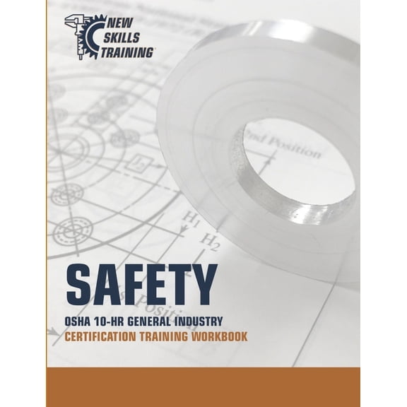 Pre-Owned Safety: OSHA 10-HR General Industry Certification Training Workbook (Paperback)
