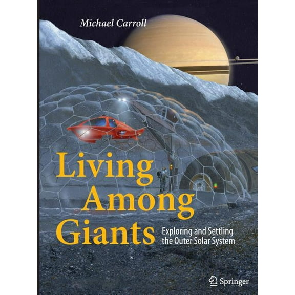 Living Among Giants Softcover reprint of the original 1st ed. 2015
