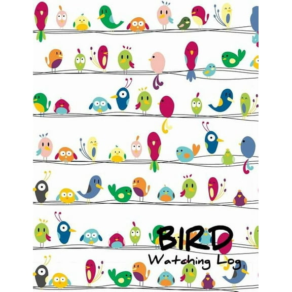 Bird Watching Log: List Species Seen and Draw (Paperback) by Susana Toy