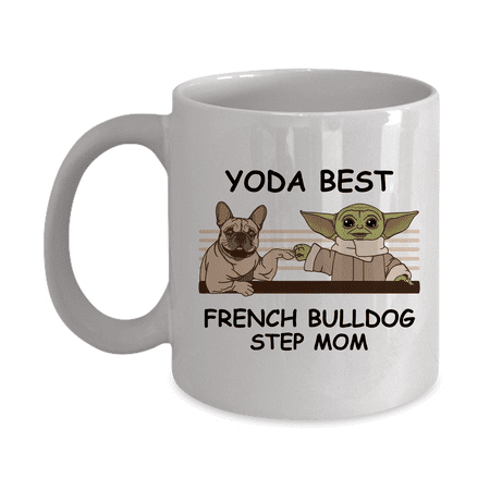 

Yoda Best French Bulldog Papa - Novelty Gift Mugs for Dog Lovers - Co-Workers Birthday Present Anniversary Valentines Special Occasion Dads Moms Family Christmas - 11oz Funny Coffee Mug