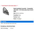 thumbnail image 2 of Right Headlight Assembly - Compatible with 2005 - 2010 Mercedes-Benz SLK55 AMG 2006 2007 2008 2009, 2 of 2