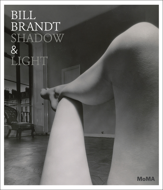Bill Brandt: Shadow & Light, (Hardcover)