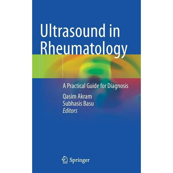 Ultrasound in Rheumatology: A Practical Guide for Diagnosis, (Hardcover)