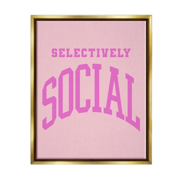 Stupell Industries Pink Selectively Social Phrase Typography Painting Gold Floater Framed Canvas Art Print Wall Art, 17 x 21