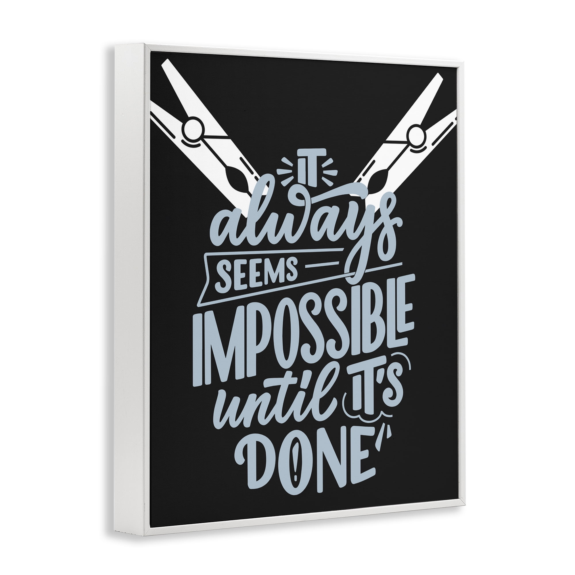 Impossible Until It's Done White Framed Giclee Art, design by Jesse Keith
