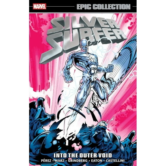 Silver Surfer Epic Collection: Into the Outer Void, (Paperback)