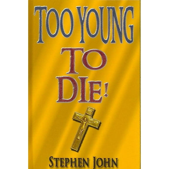 Too Young to Die! (Hardcover)