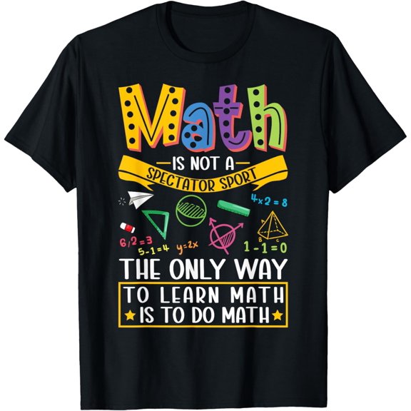 Exquisite and comfortable-Dear Algebra Stop Asking Me To Find Your X- Maths Joke T-Shirt