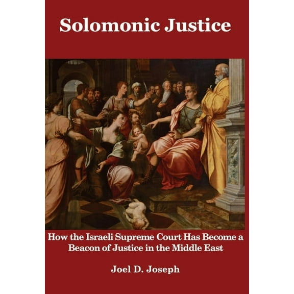 Solomonic Justice, (Hardcover)
