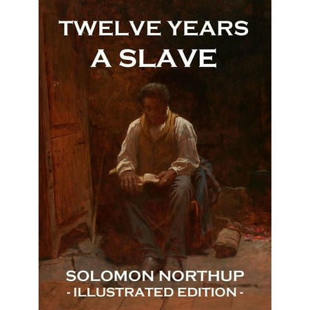 Twelve Years a Slave - eBook