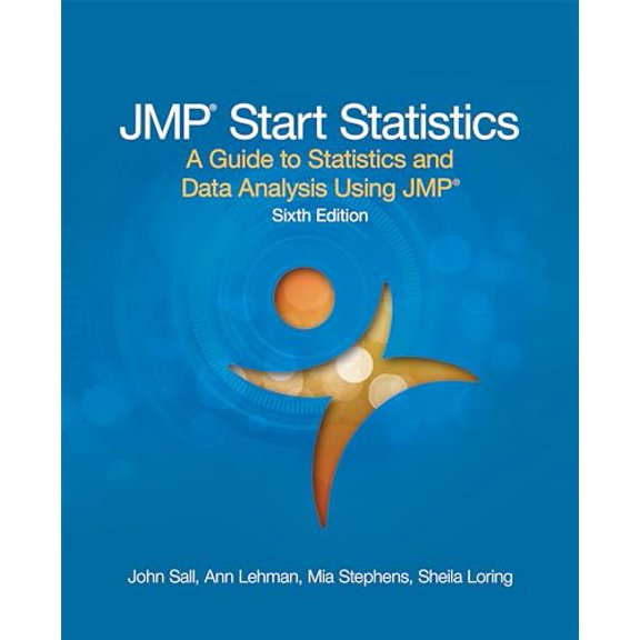 Pre-Owned JMP Start Statistics: A Guide to Statistics and Data Analysis Using JMP, Sixth Edition, 9781629608754, 1629608750, Paperback, 6th ed. edition