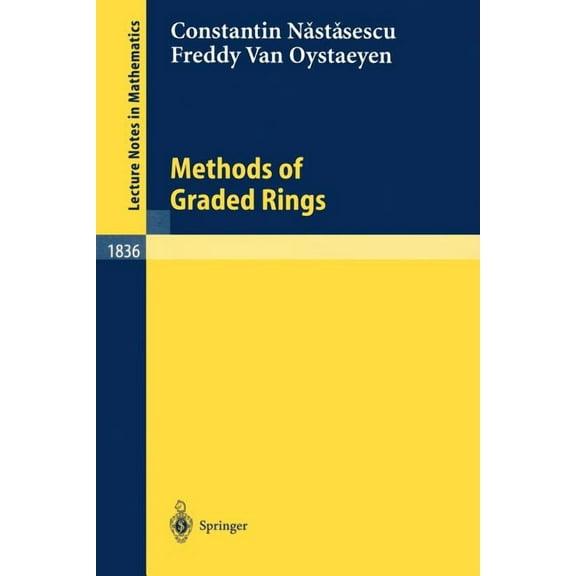 Lecture Notes in Mathematics Methods of Graded Rings, Book 1836, (Paperback)