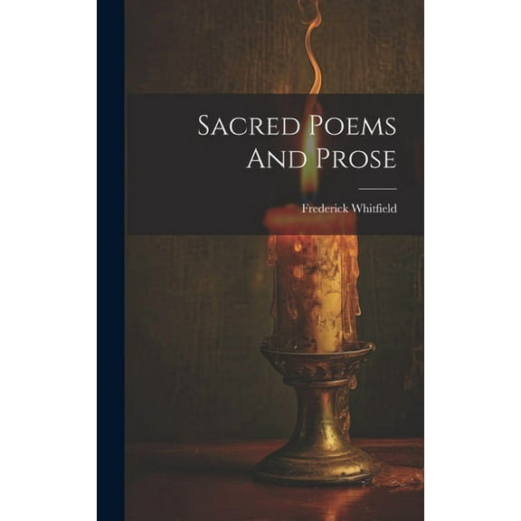 Sacred Poems And Prose (Hardcover)